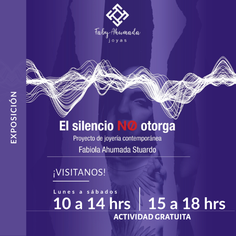 Exposición El silencio no otorga de Fabiola Ahumada